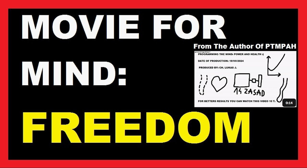 MOVIE FOR MIND - FREEDOM :)