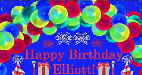 Happy Birthday 3D - Happy Birthday Elliott - Happy Birthday To You - Happy Birthday Song