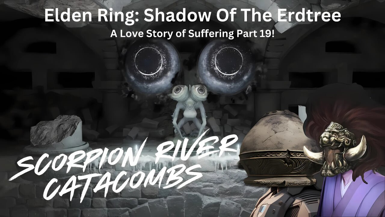 Elden Ring: Shadow Of The Erdtree - A Love Story Of Suffering Part 19!