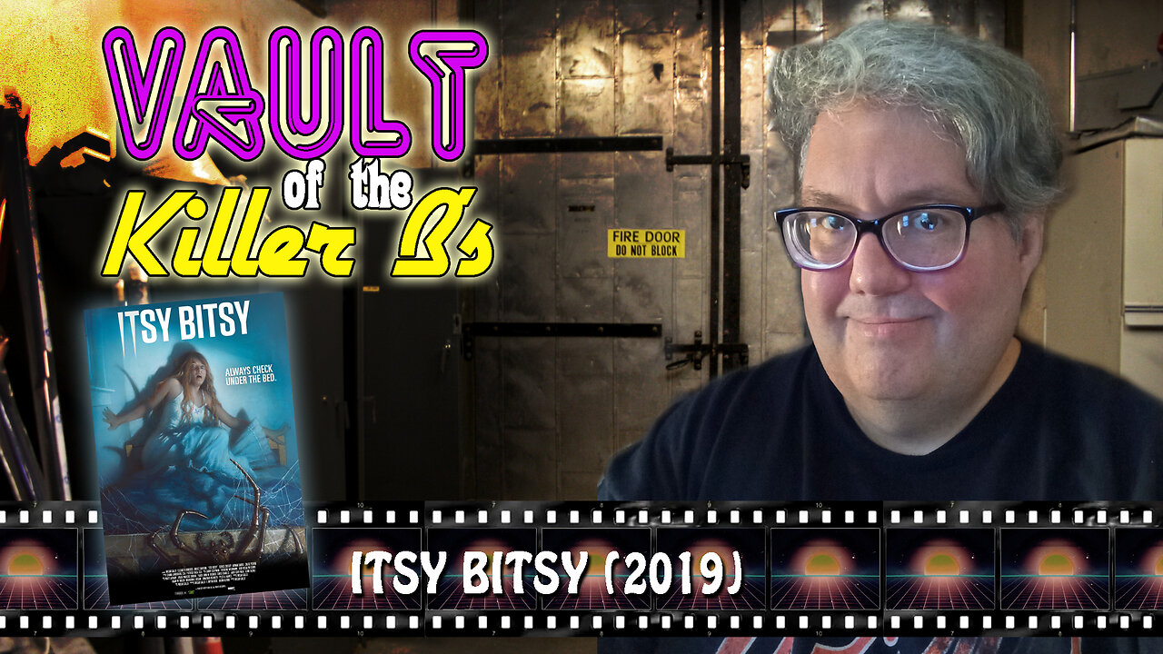 Vault of the Killer B's | Itsy Bitsy (2019)