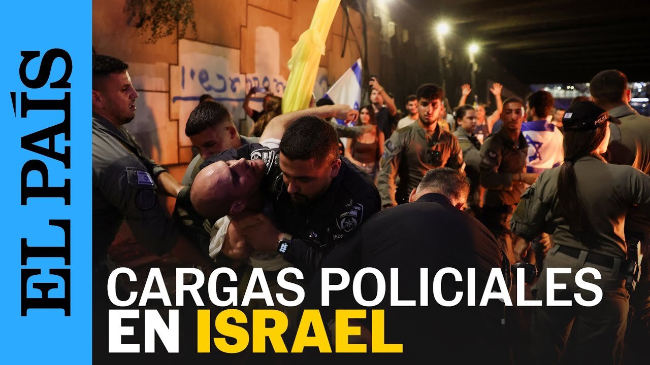 GUERRA GAZA | La policía israelí carga contra los manifestantes en Tel Aviv | EL PAÍS