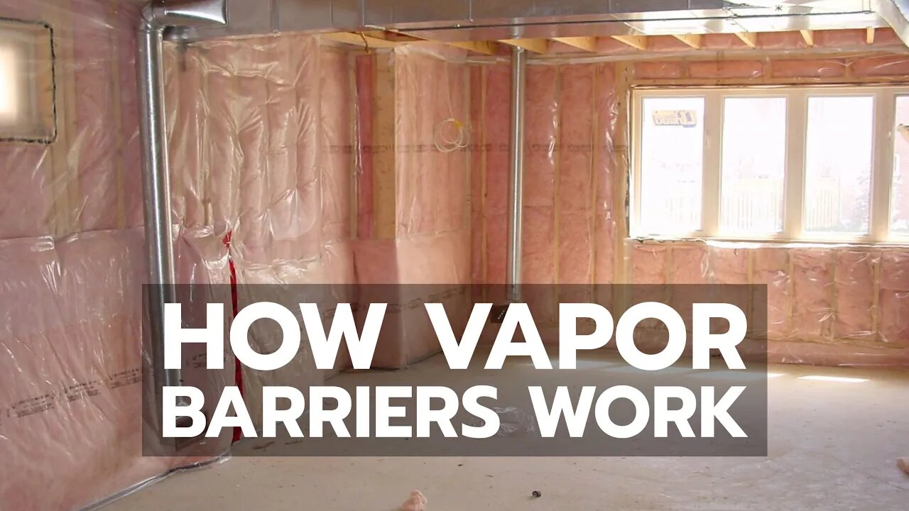 How Vapor Barriers Work