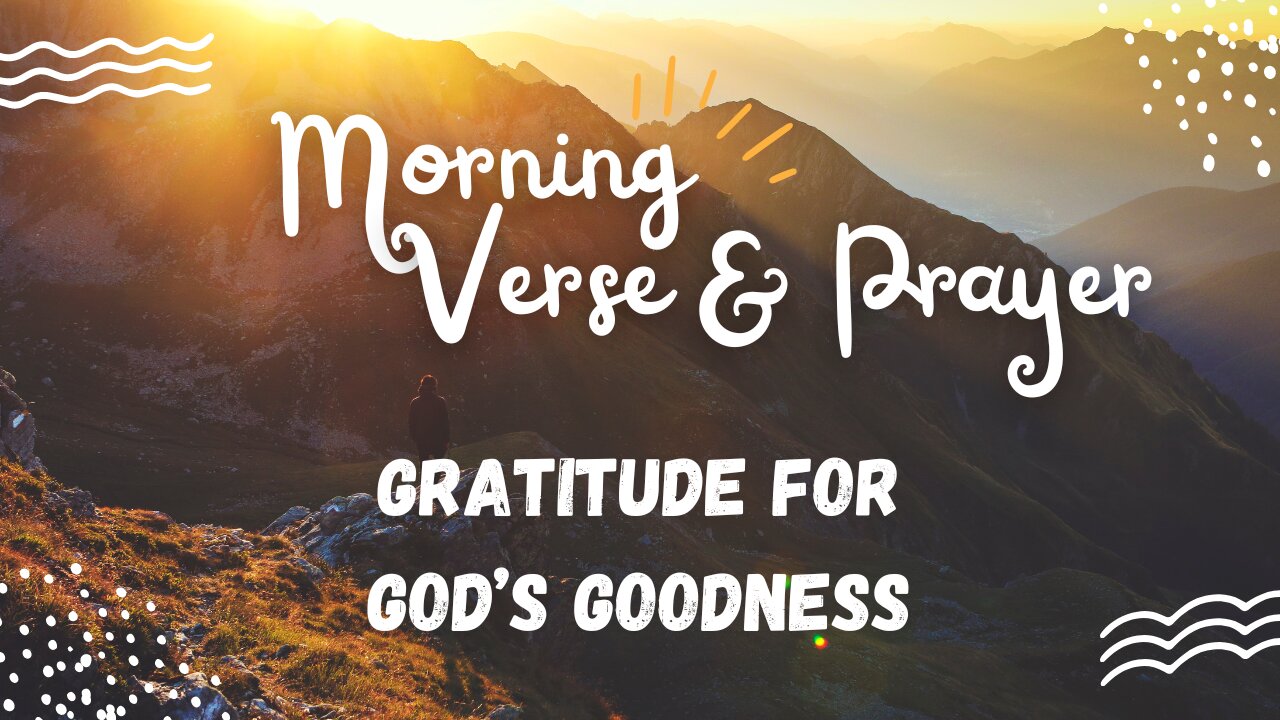 "Uplifting Morning Verses and Prayers: Embrace the Day Ahead"