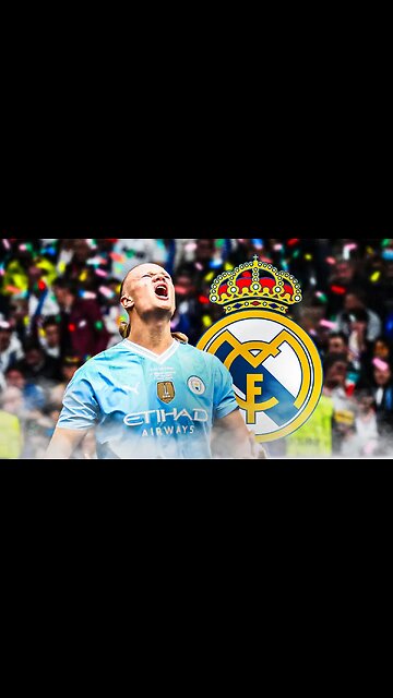 Real Madrid will seek to hire Erling Haaland next season