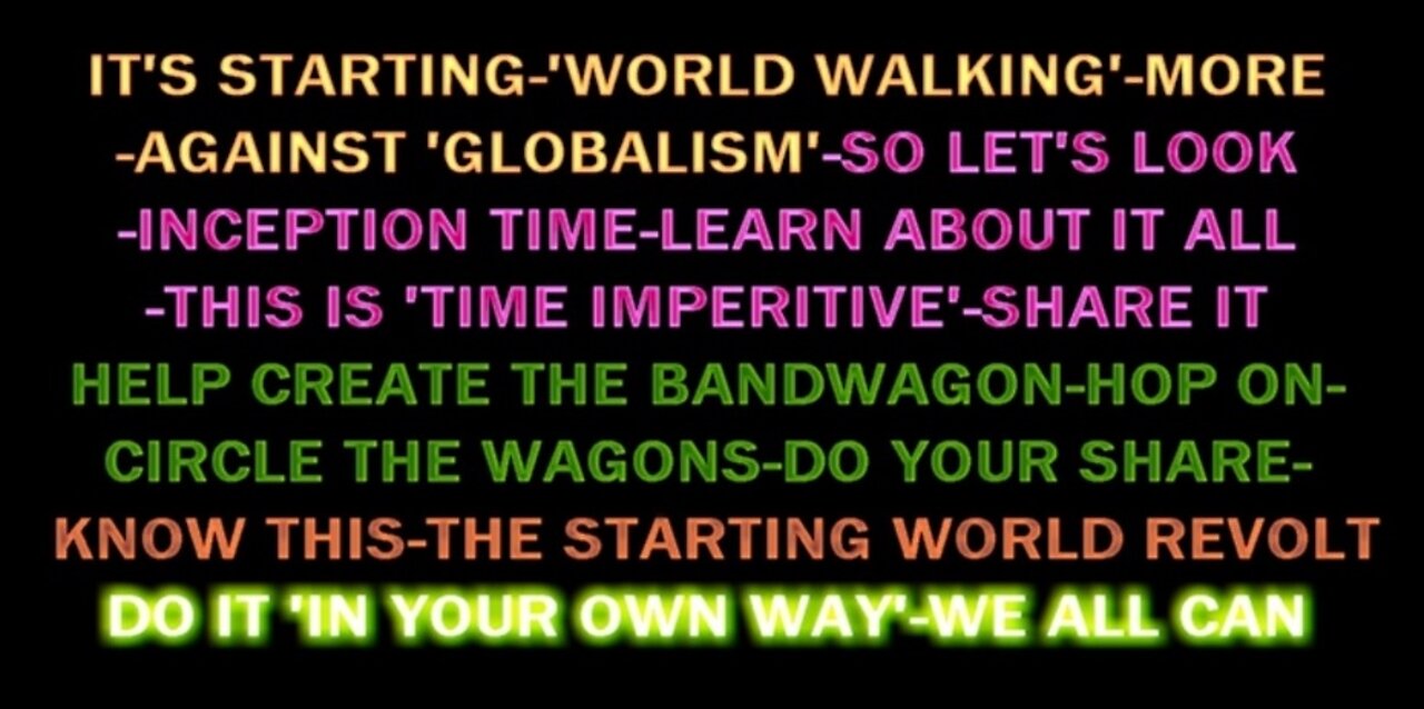 THE GLOBAL WALK OUT-IT STARTS-THE PEOPLE'S REVOLT AGAINST GLOBALISM AND ITS ELITES- AGENTS