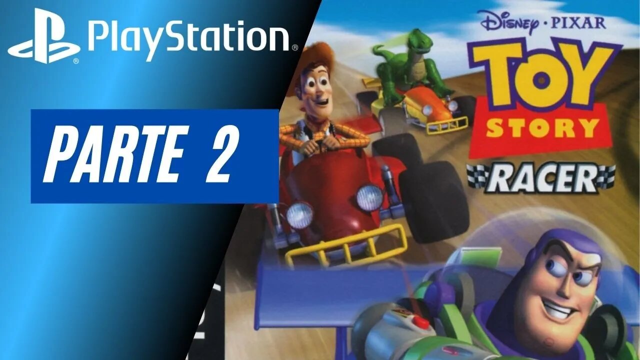 TOY STORY RACER - PARTE 2 (PS1)