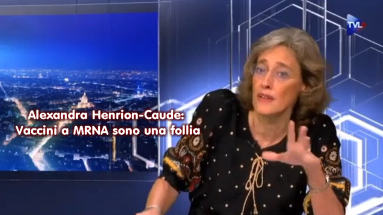 Alexandra Henrion-Caude Vaccini a MRNA sono una follia