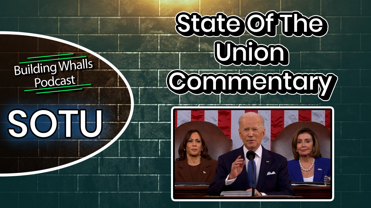 2022 State Of The Union Address - Special Commentary