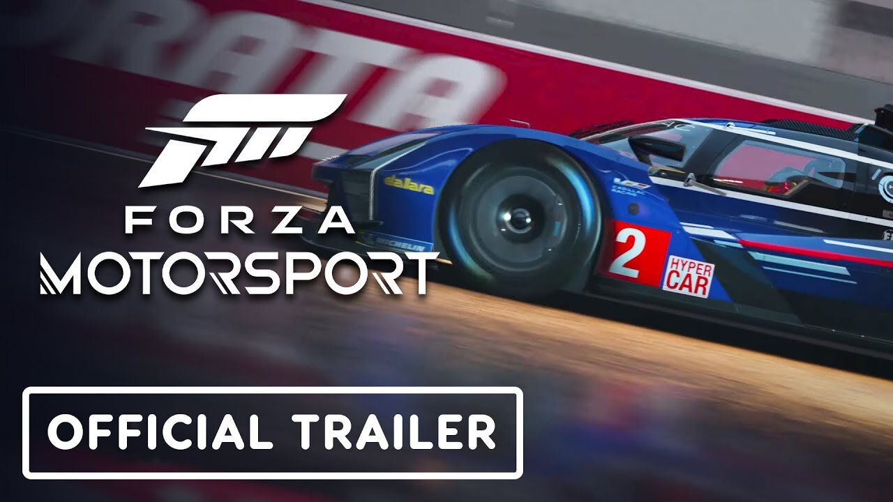 Forza Motorsport - Official Launch Trailer