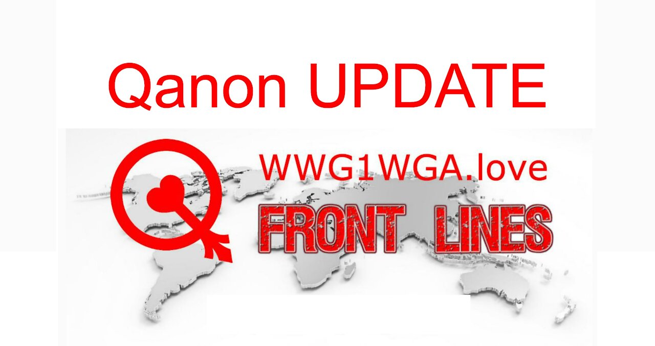 Frontlines #552B - Qanon Update - BOOMs en-route