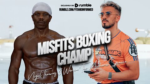 FIT & INFORMED | MISFITS BOXING CHAMP