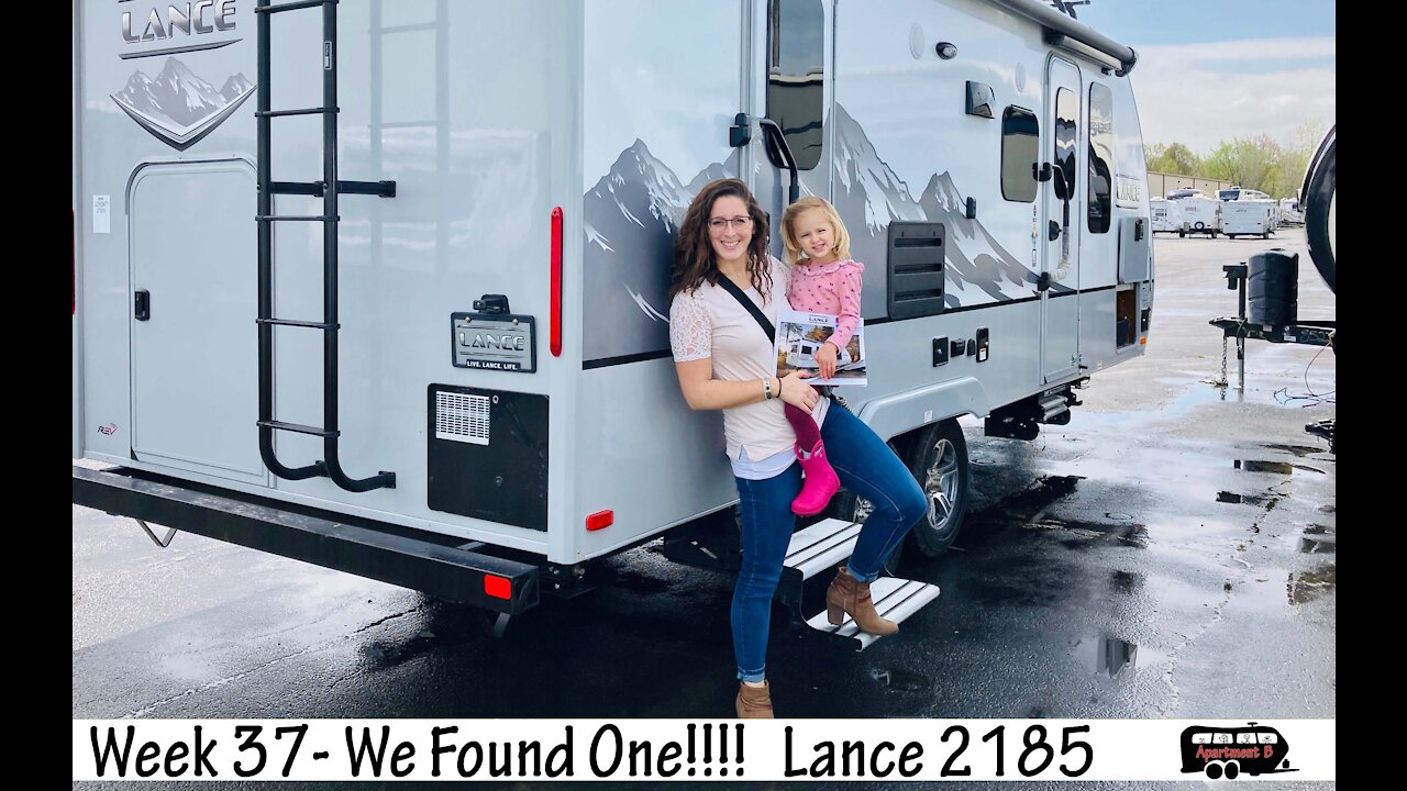 Week 37 - We Found a Lance 2185!!