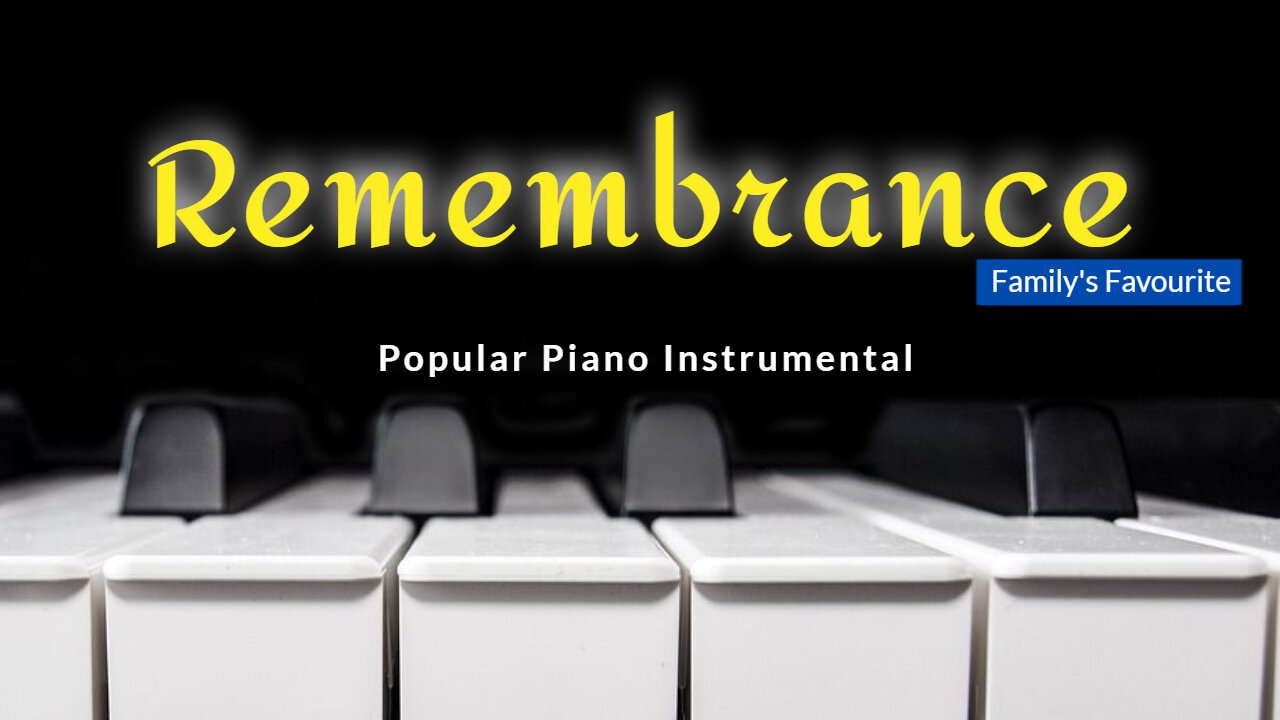 [Remembrance] Motivational and a brilliant piano ARRANGEMENT for your STUDIES, so relax & enjoy!