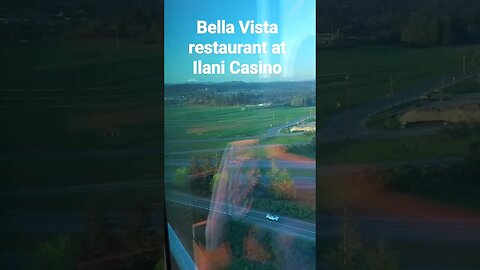 Bella Vista Restaurant at Ilani Casino