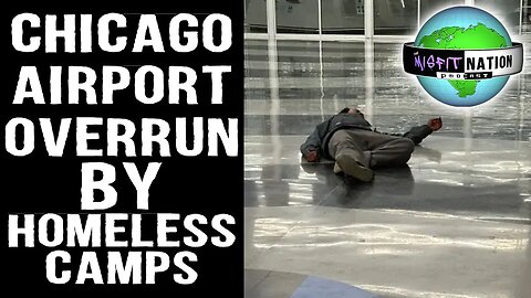 Chicago Airport Being Populated By Homeless