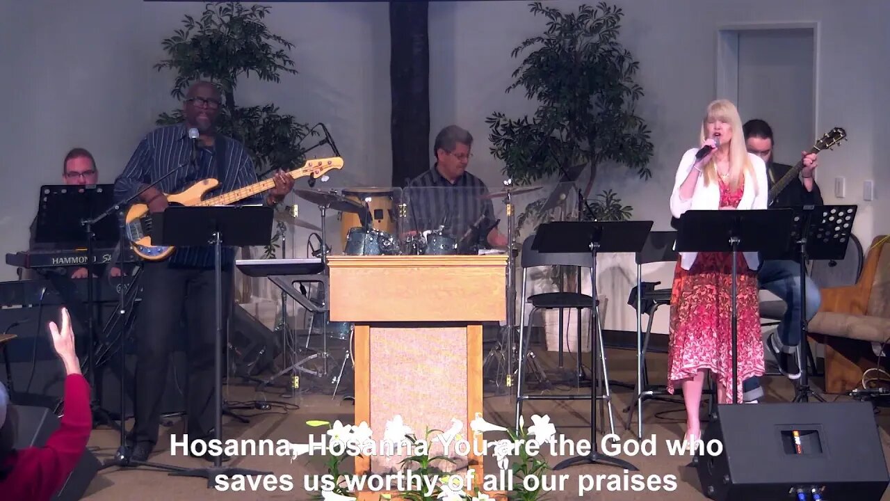 Sunday Service 04-10-22 Livestream - Palm Sunday Celebration