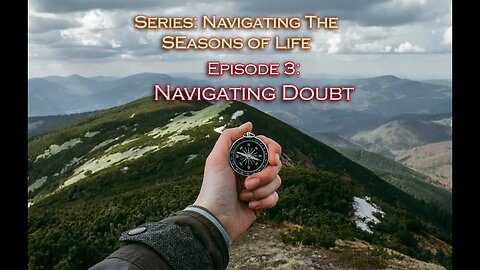 Navigating Doubt