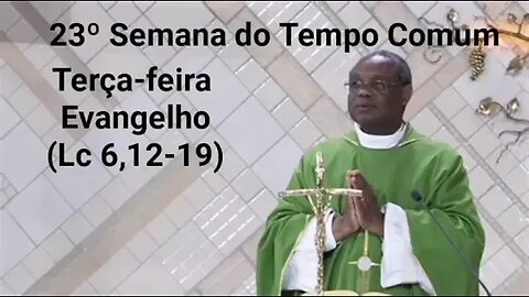 Homilia de Hoje | Padre José Augusto 06/09/22