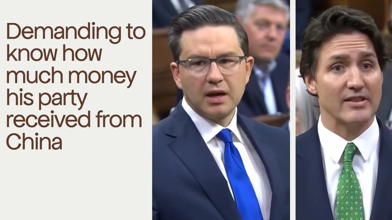 Pierre Poilievre, Demanding To Know How Much Money His Party Received From China