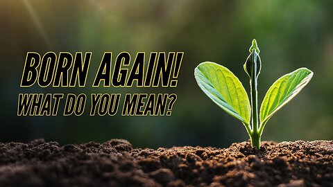 He is God - Holy Spirit Power | Born Again! What do you mean?