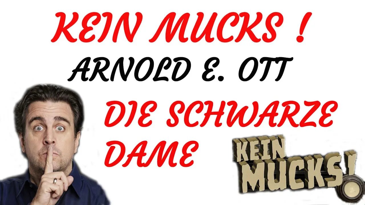 KRIMI Hörspiel - KEIN MUCKS - Arnold E. Ott - DIE SCHWARZE DAME (1963)