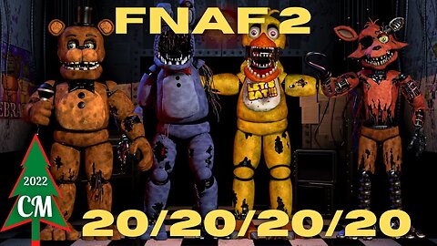 FNAF 2 20/20/20/20