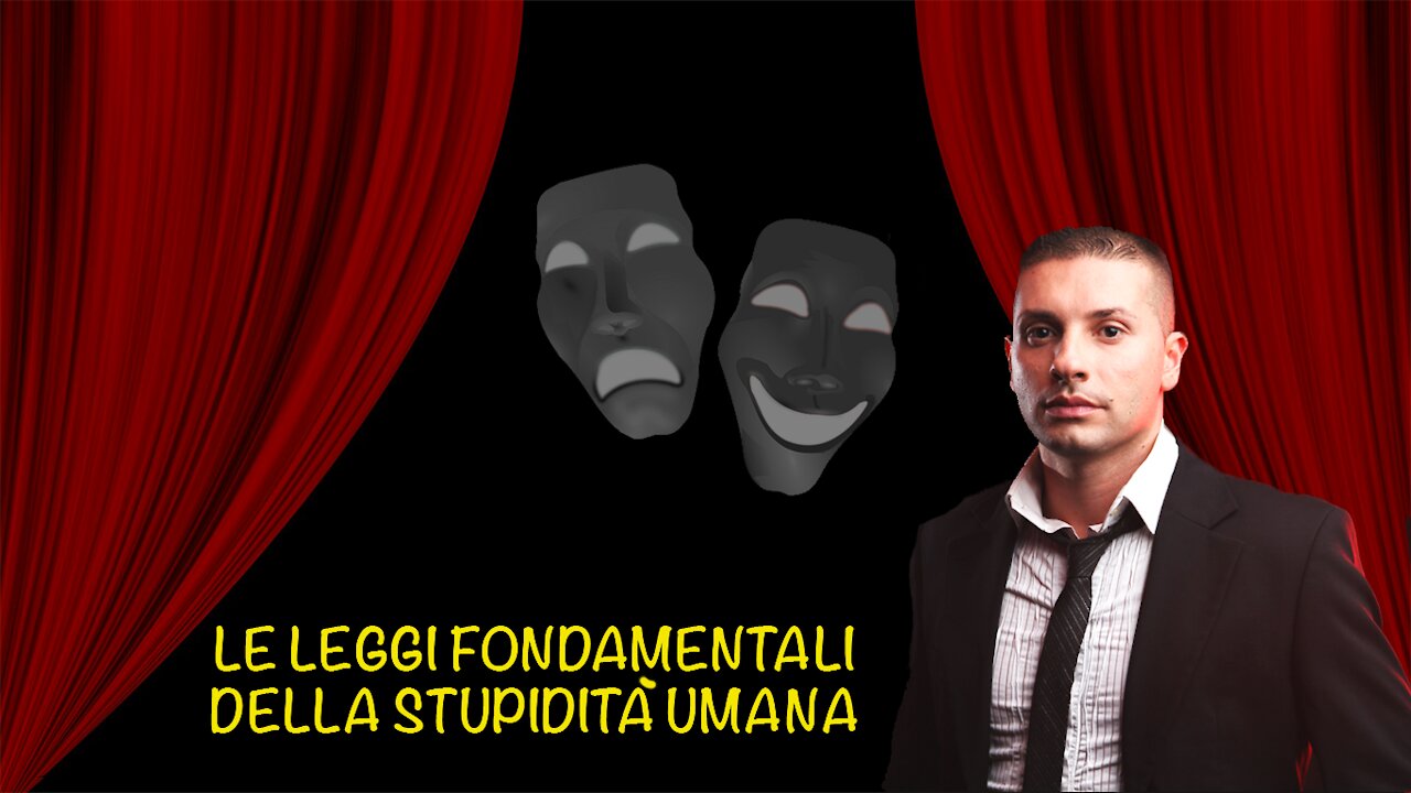 Le leggi fondamentali della stupidità umana