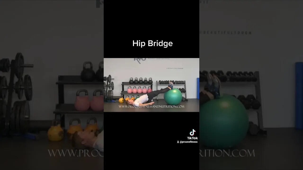 The hip bridge on a ball