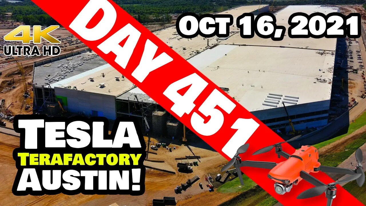 Tesla Gigafactory Austin 4K Day 451 - 10/16/21 - Tesla Terafactory TX - BIG SATURDAY AT GIGA TEXAS!