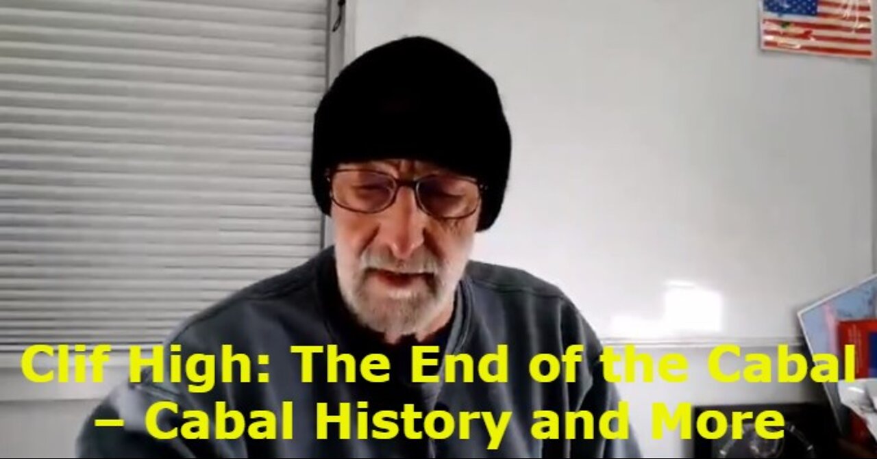 Clif High: The End of the Cabal – Cabal History and More!!!