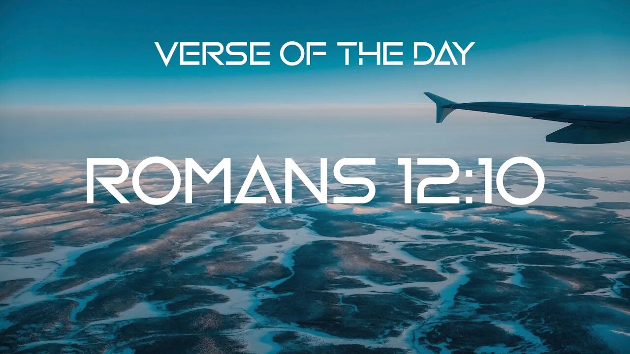 January 14, 2023 - Romans 12:10 // Verse of the Day