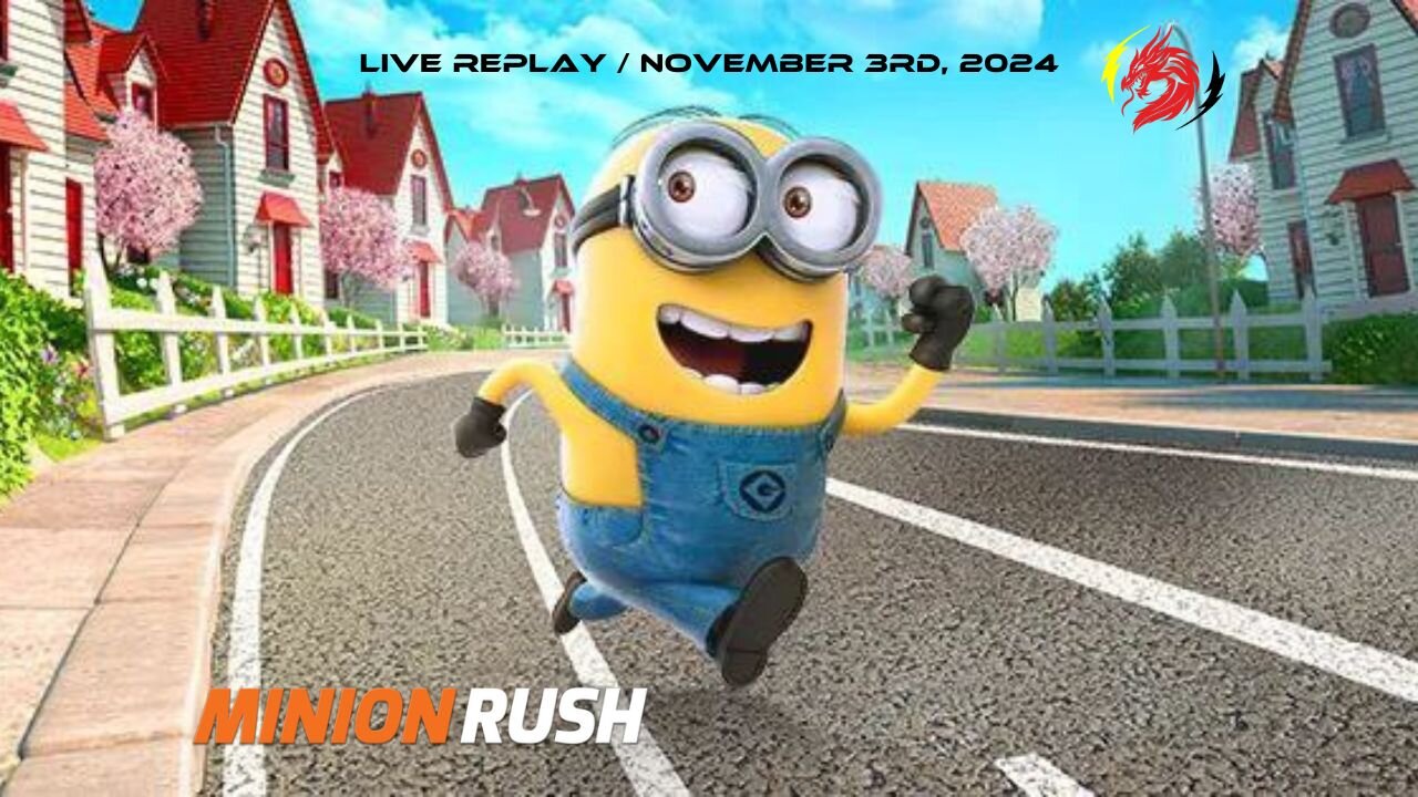 Gameloft Minion Rush | Mobile Arcade Game Live Streaming for Casualty | November 3rd, 2024 (GMT+8)