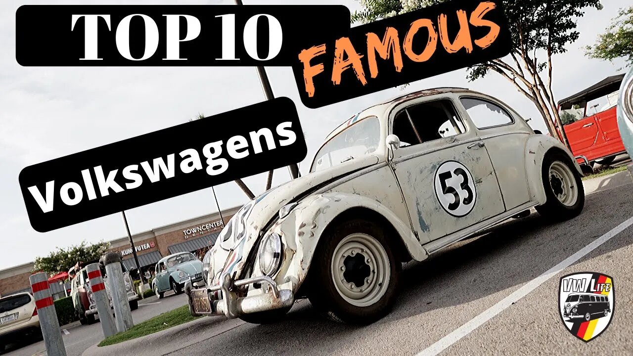 10 Most Famous Volkswagens of All Time!