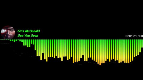 See You Soon - By Otis McDonald