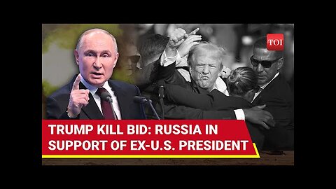 Putin Breaks Silence On Trump Assassination Bid