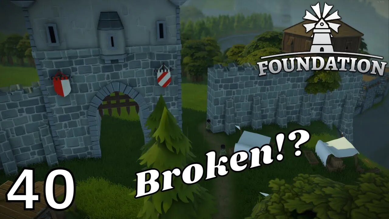 NOOOO!!! The Gate Is Broken!? - Foundation - 40