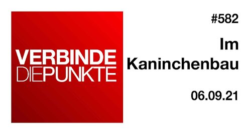 Verbinde die Punkte 582 - Im Kaninchenbau vom 06.09.2021