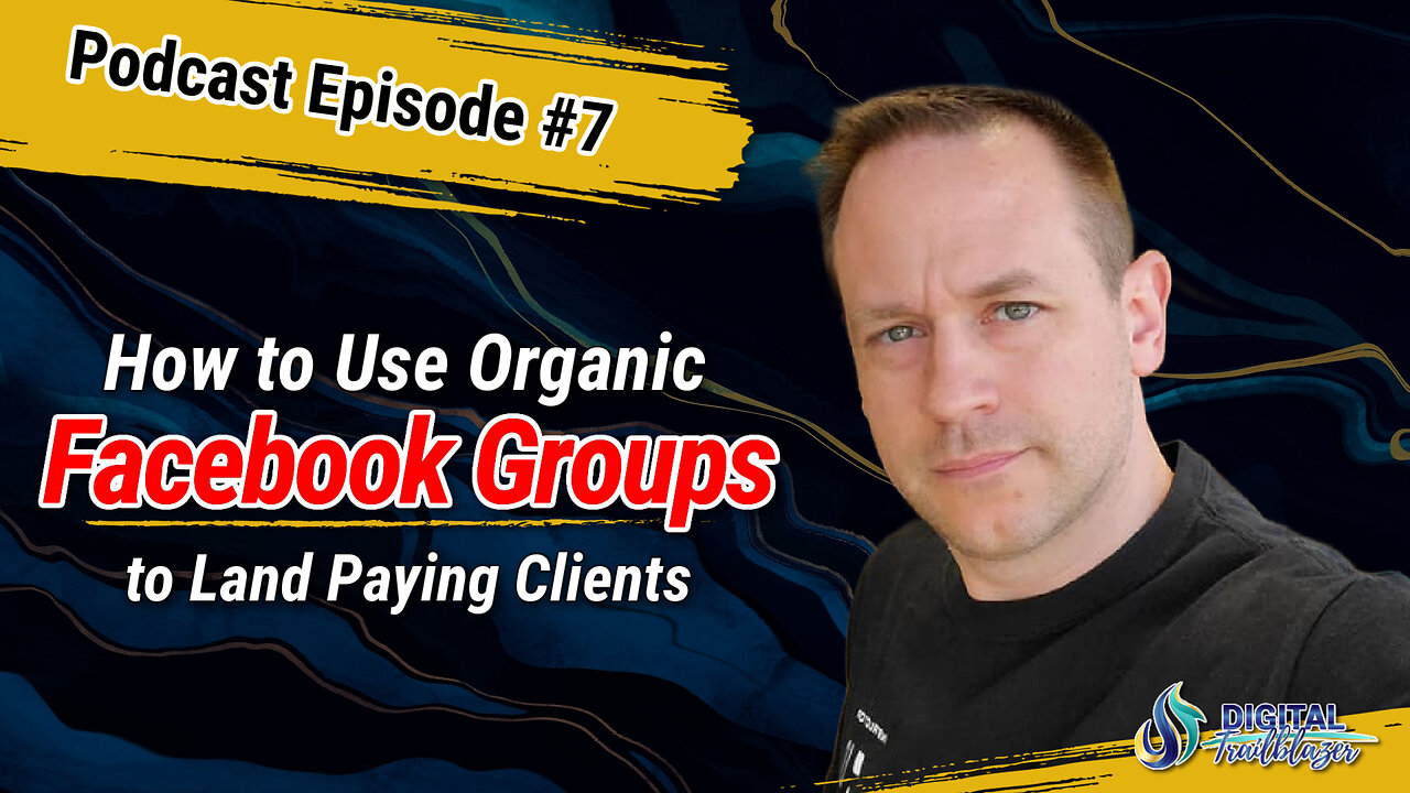 How to Use Facebook Groups & Messenger to Book Calls and Get High Ticket Clients with Justin Everman