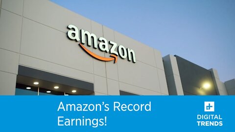 Amazon's Record Earnings!