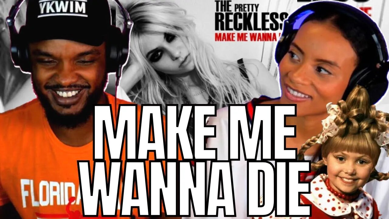 CINDY LOO WHO?! 🎵 The Pretty Reckless "Make Me Wanna Die" Reaction