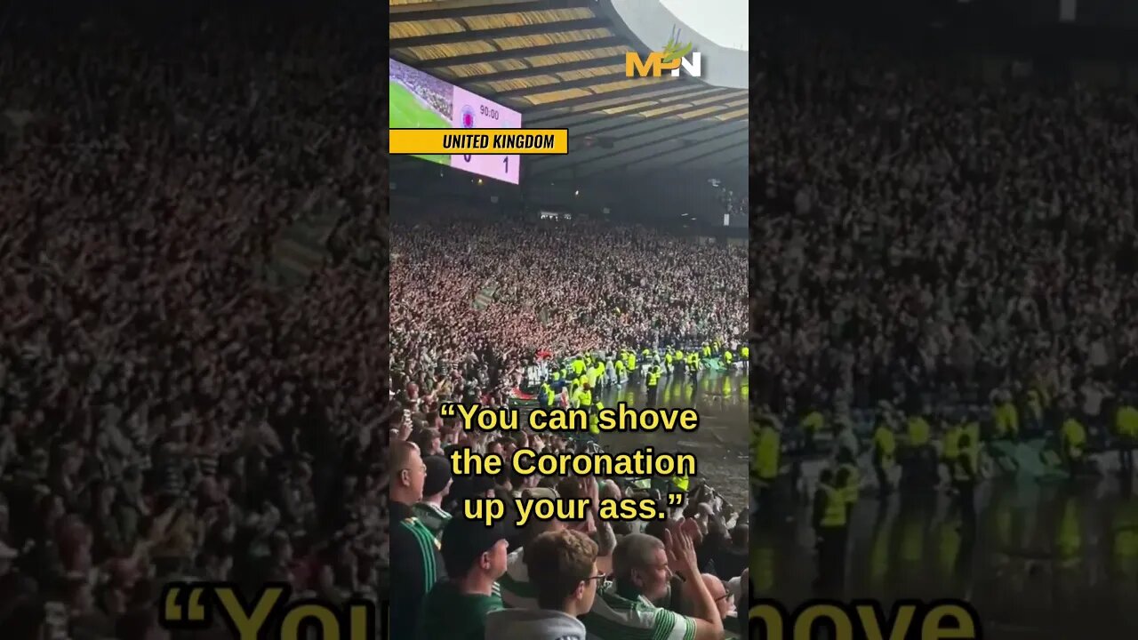 Celtic fans send a message to King Charles III