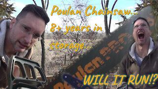 Poulan Chainsaw - 8 Years In The Barn - Will It Run?