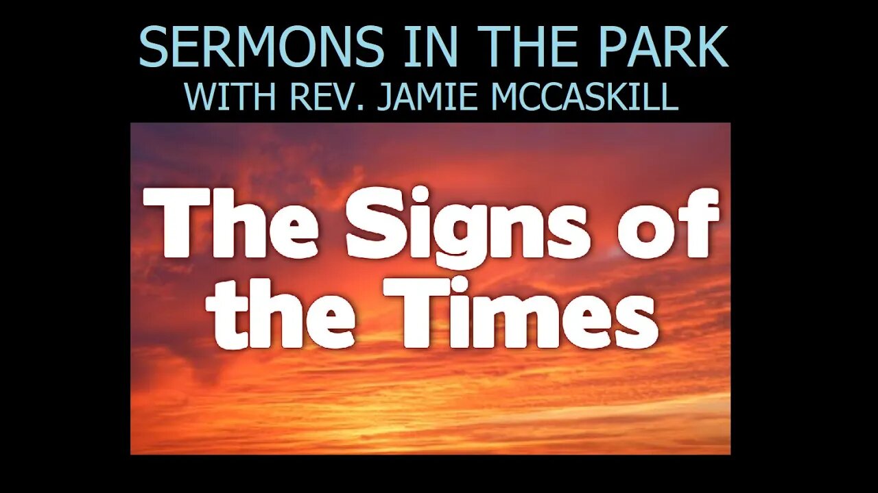 Rev. Jamie McCaskill Sermons in The Park 136