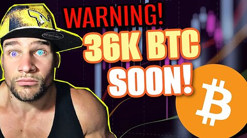 BITCOIN TO 36K????!!!!!!!! (MUST WATCH ASAP!!!)