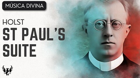 💥 HOLST ❯ St Paul's Suite ❯ 432 Hz 🎶