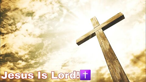 Jesus Is Lord!