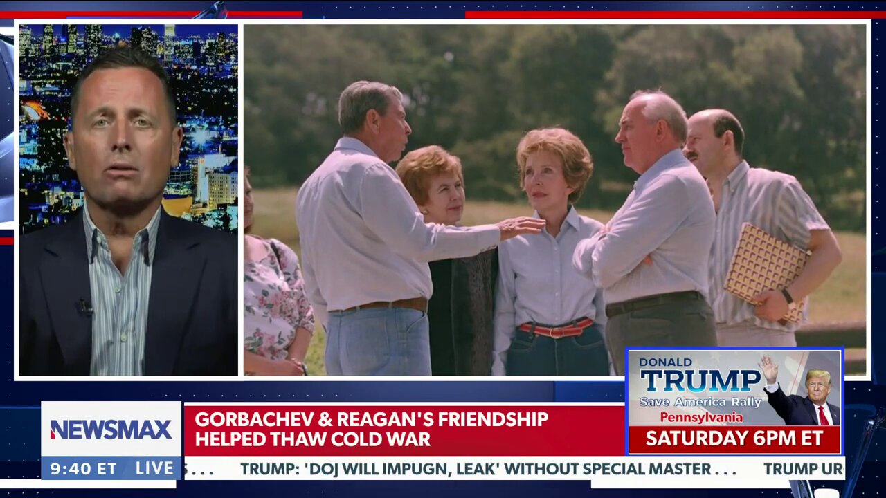 Richard Grenell remembers Mikhail Gorbachev