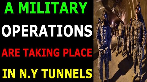 A MILITARY OPERATIONS ARE TAKING PLACE IN THE N.Y TUNNELS