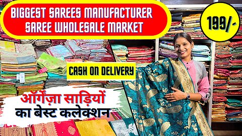 BIGGEST SAREE MANUFACTURE & WHOLESALER | PREMIUM QUALITY WITH