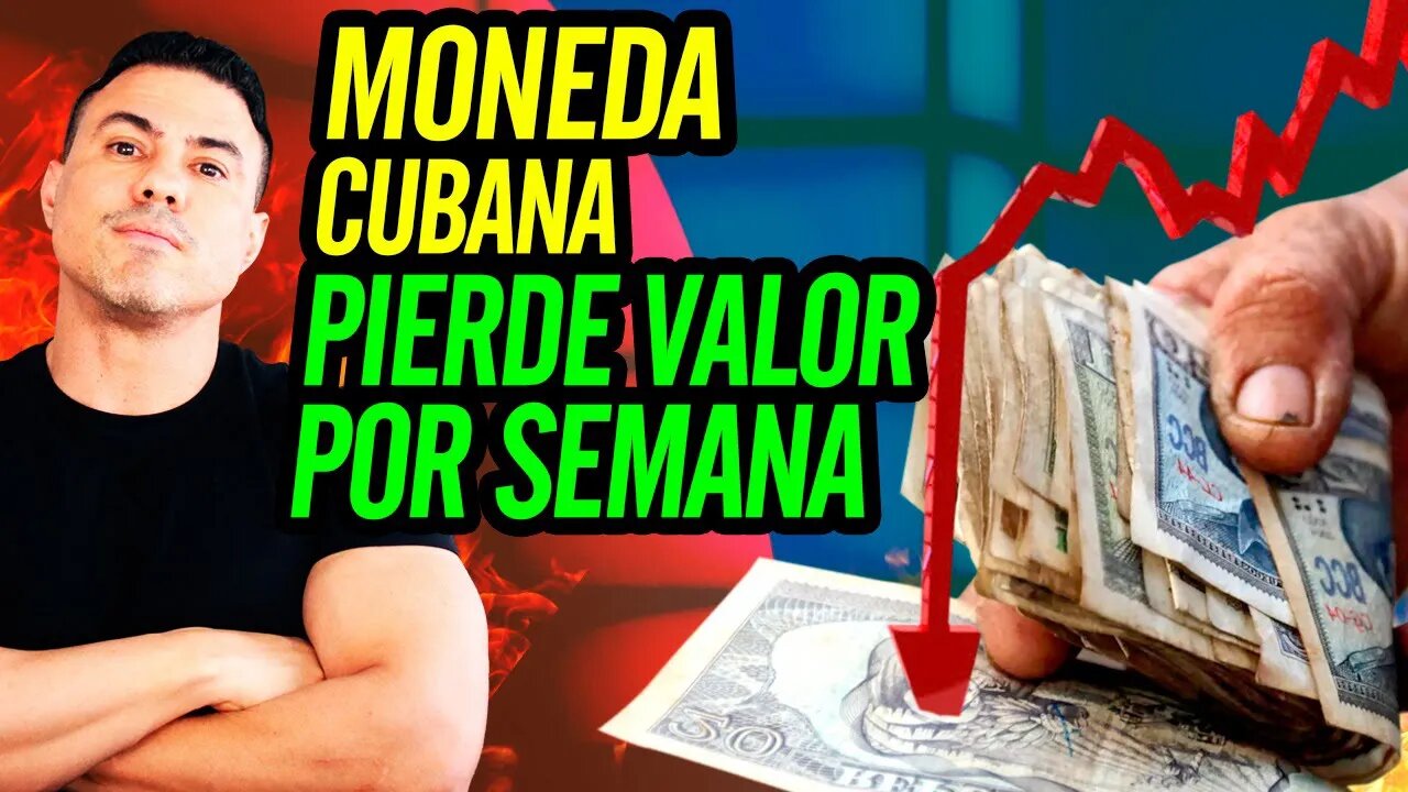 👇 Moneda cubana pierde valor por semana 👇